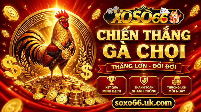 Thắng Lớn Cùng XOSO66