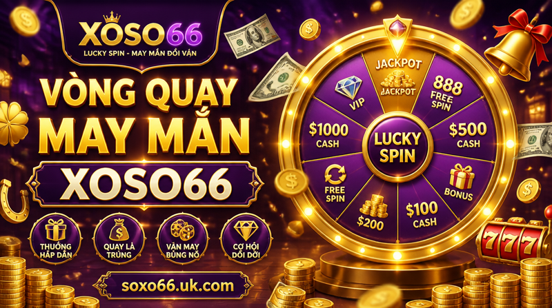 Vòng Quay May Mắn XOSO66
